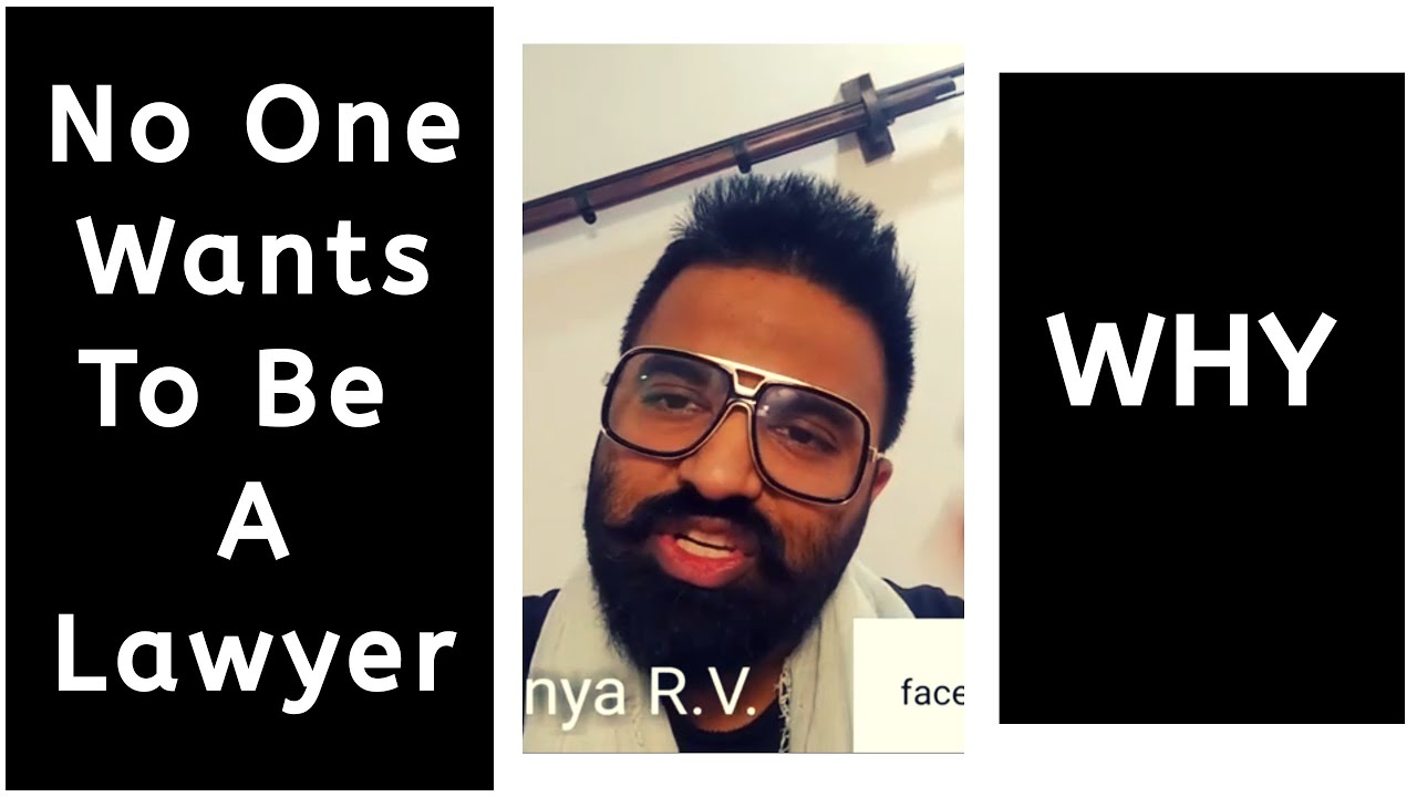 No One Wants to be a Lawyer (Why) | Adv. Chaitanya R.V.