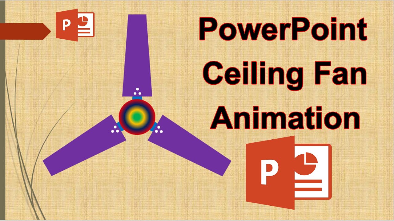 Ceiling fan in MS PowerPoint || Animated Fan ||Learn PowerPoint || पॉवरपॉइंट एनीमेशन हिंदी में सीखें