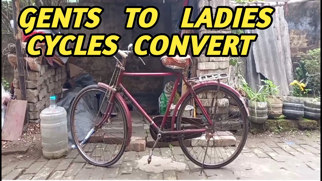 GENTS TO LADIES CYCLES CONVERT//
