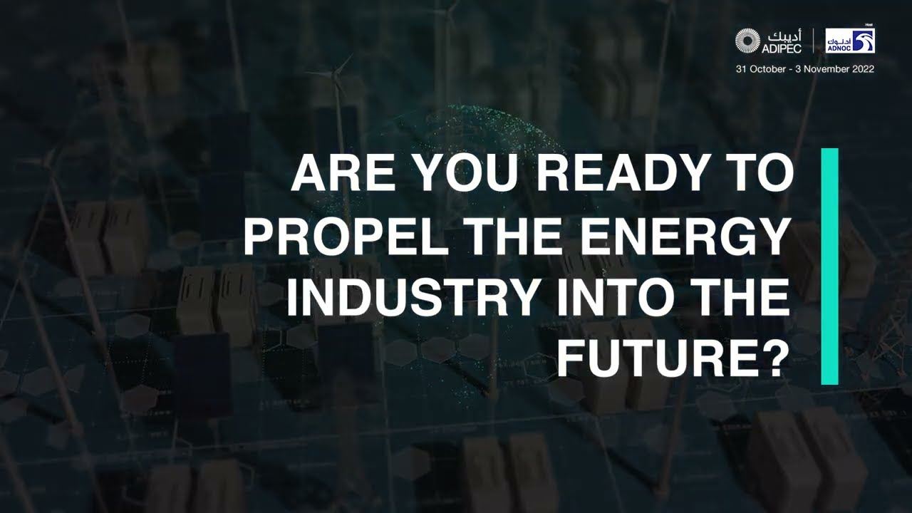 ADIPEC Digitalisation In Energy Exhibition | Embracing the Digital Revolution