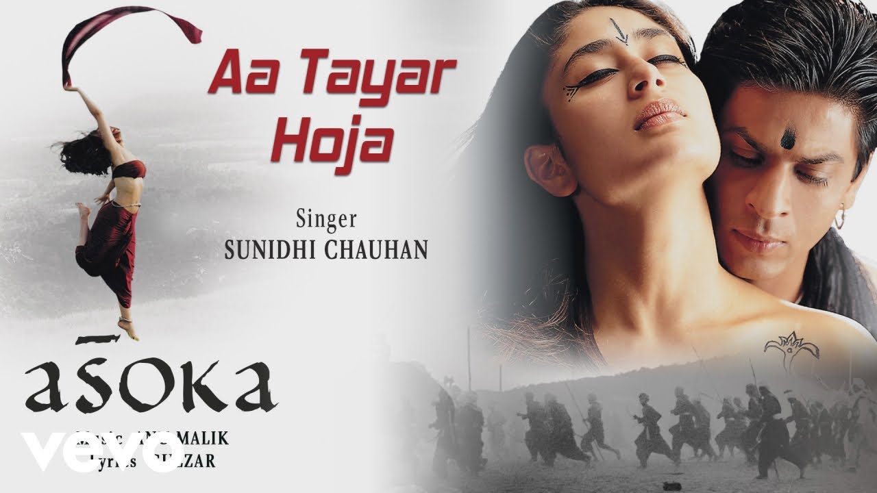 Aa Tayar Hoja - Audio Song | Asoka | Shah Rukh Khan,Kareena | Sunidhi Chauhan | Gulzar