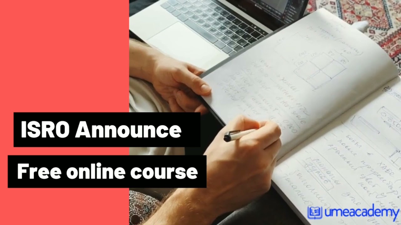 ISRO Free Online Course | Apply, Online Register @elearning.iirs.gov.in portal
