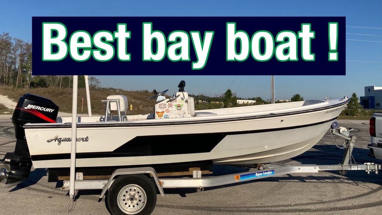 Best cheap bay boat ( Aquasport 17 )