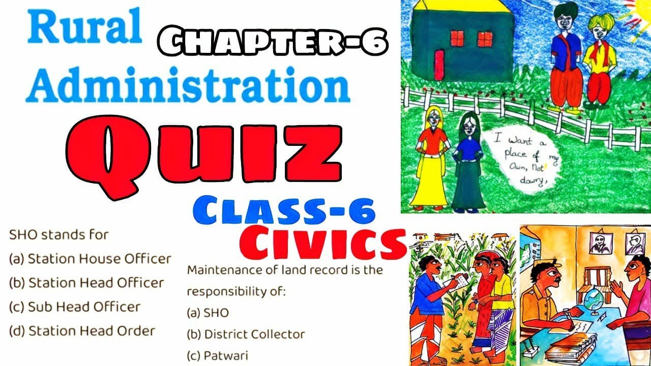 QUIZ (Test Yourself) /Rural Administration/ Class-6 Civics/ Extra MCQ Question answers by KV Teacher