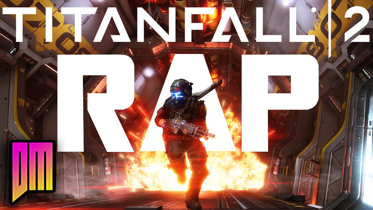 Titanfall 2 Rap | DEFMATCH 