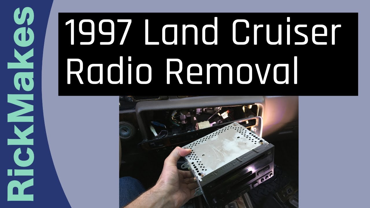 1997 Land Cruiser Radio Removal