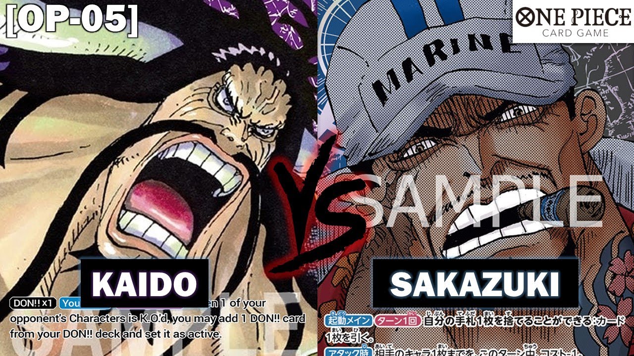 [OP05] QUICK MATCH - BP KAIDO VS SAKAZUKI! - Gameplay - OPCG