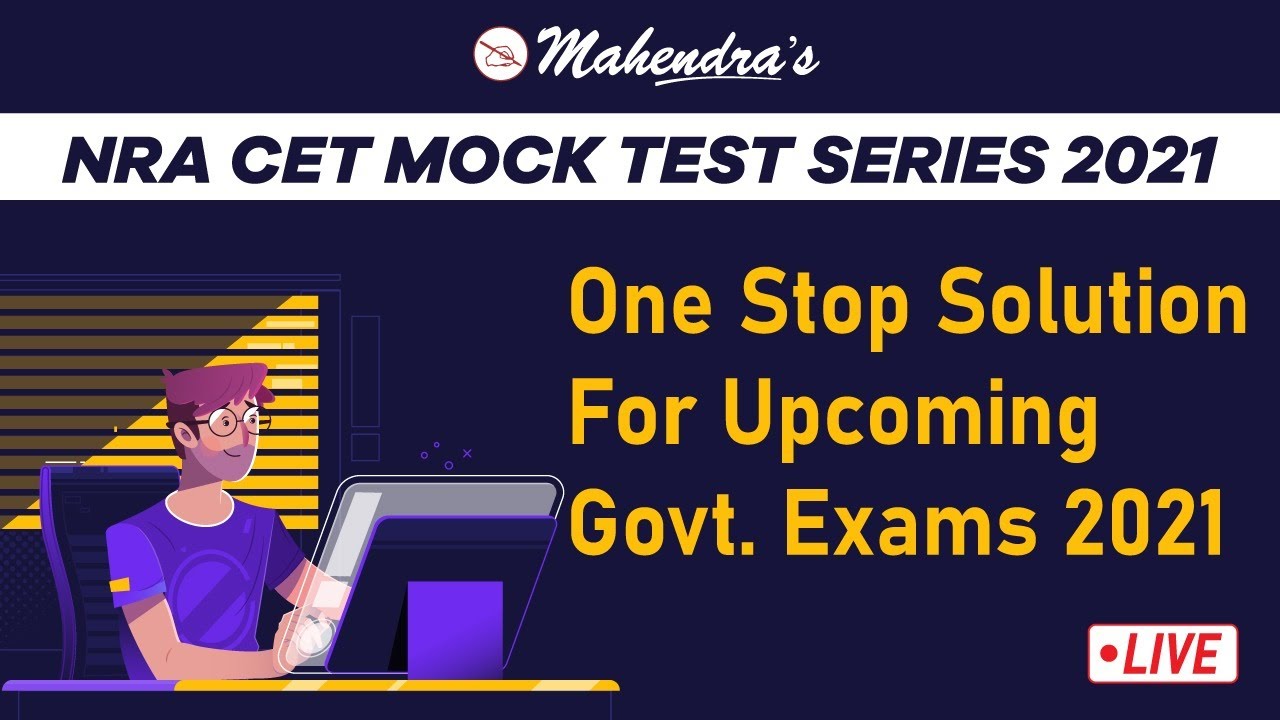 NRA CET Mock Test Series 2021 | One Stop Solution For Upcoming Govt. Exams 2021