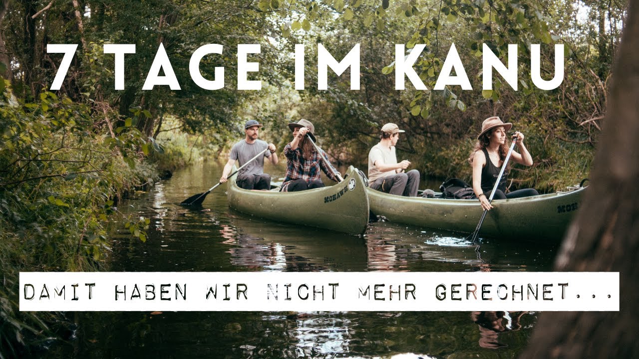 KANUTOUR auf der Mecklenburgischen Seenplatte und Brandenburg |  Wasserwandern Deutschland | Camping