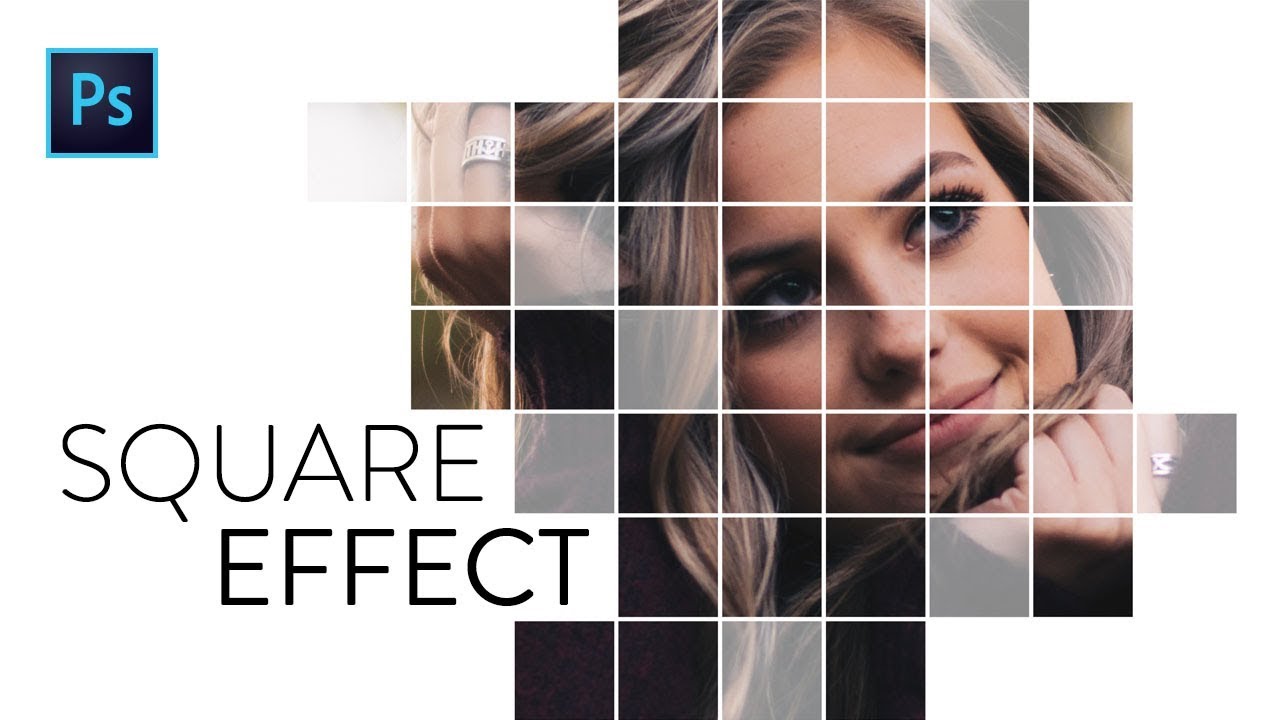 [TUTO FR] : LE « SQUARE EFFECT » SUR PHOTOSHOP