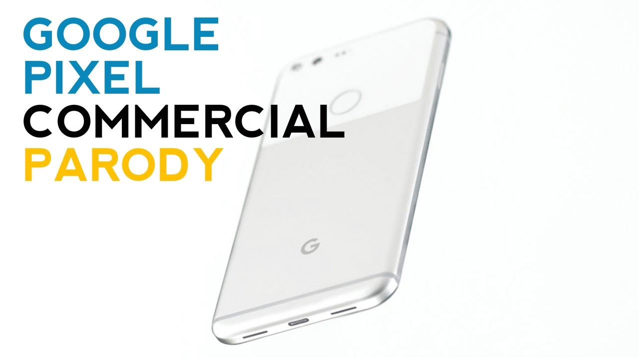 Google Pixel Ad Parody