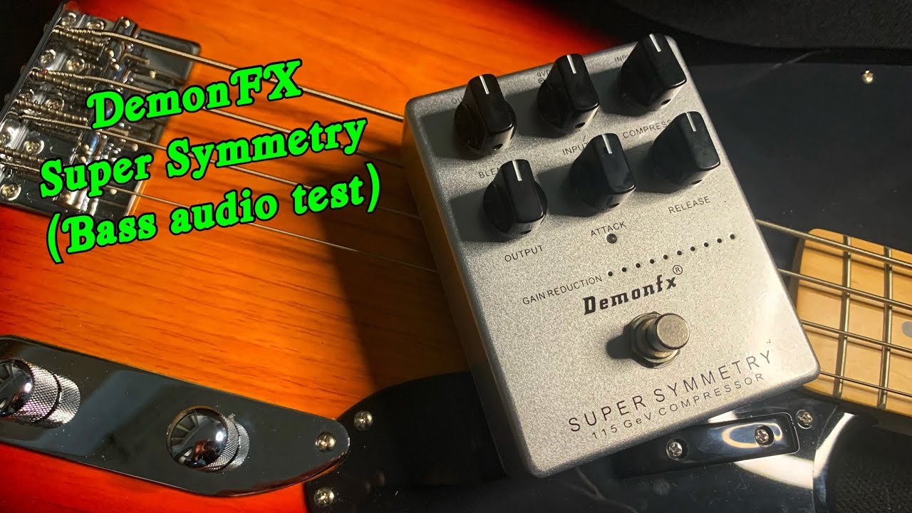 DemonFX SuperSymmetry (Bass audio test)