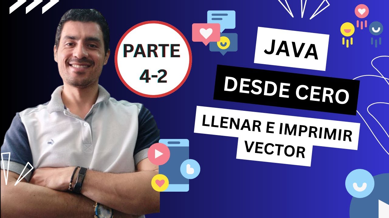 💻Aprende Java desde Cero: Llenar e Imprimir Vectores