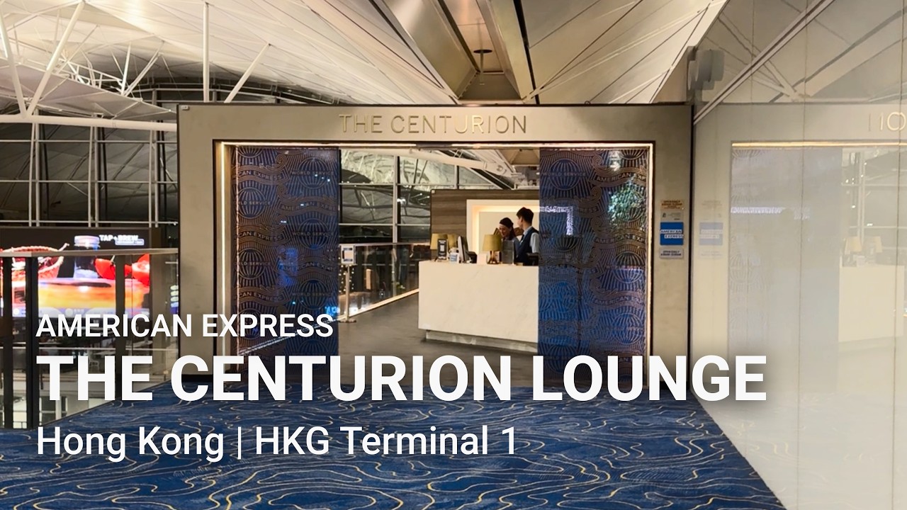American Express Centurion Lounge | Hong Kong International Airport (HKG) - Terminal 1