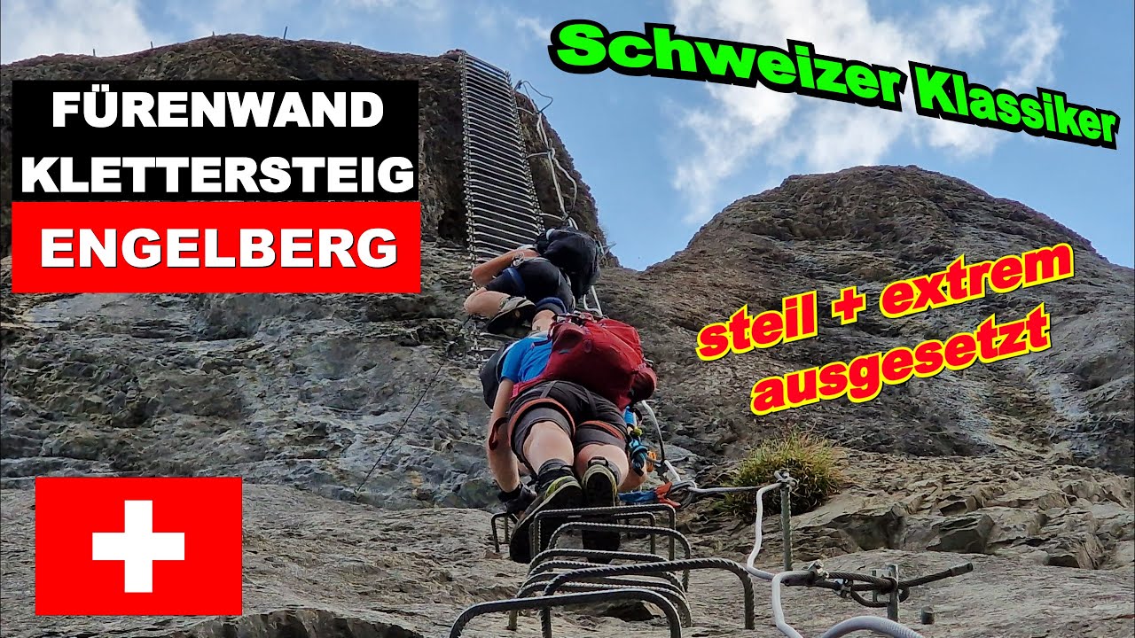 Extreme Via Ferrata: Fürenwand-Klettersteig bei ENGELBERG (CH) | atemberaubend steil u. exponiert