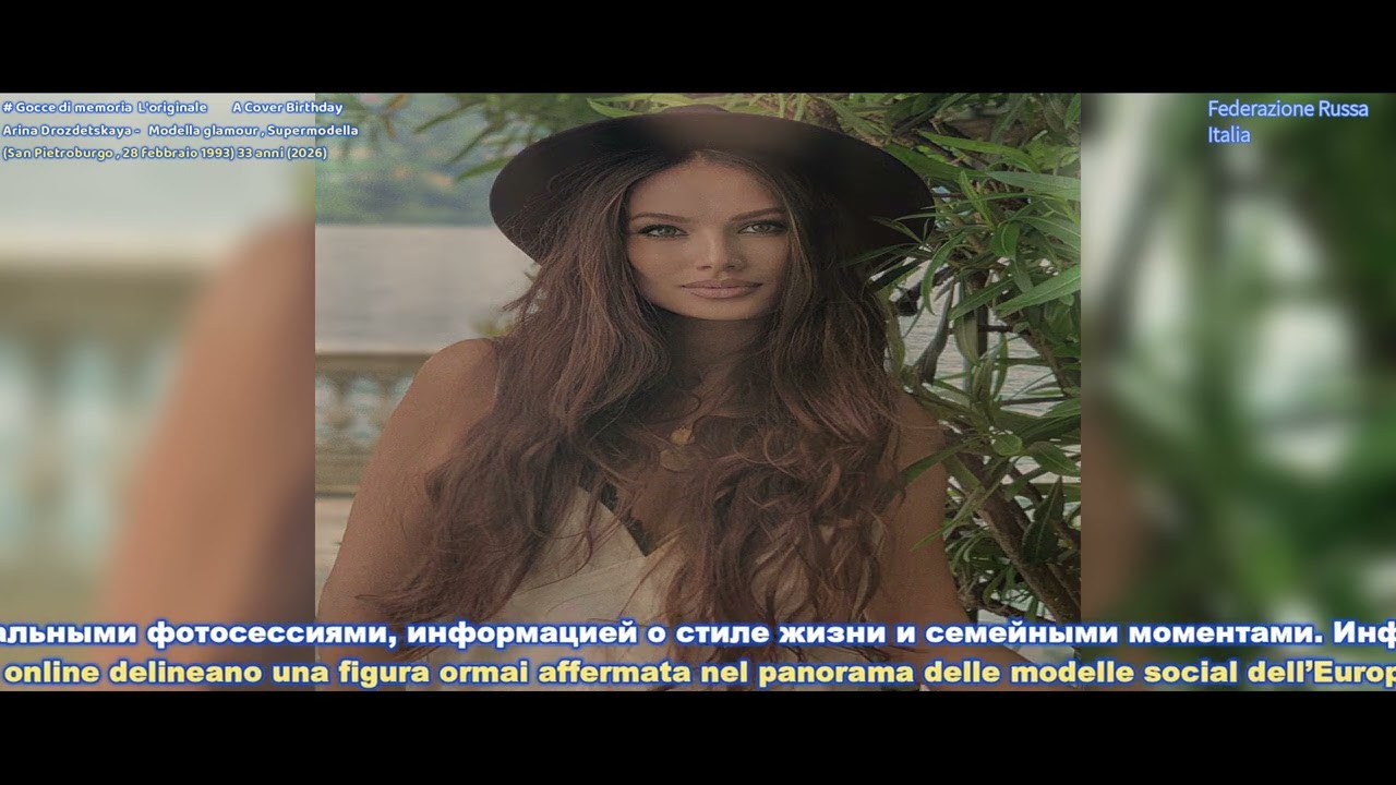 A Cover Birthday Arina Drozdetskaya - Modella glamour  (San Pietroburgo, 28 febbraio 1993)