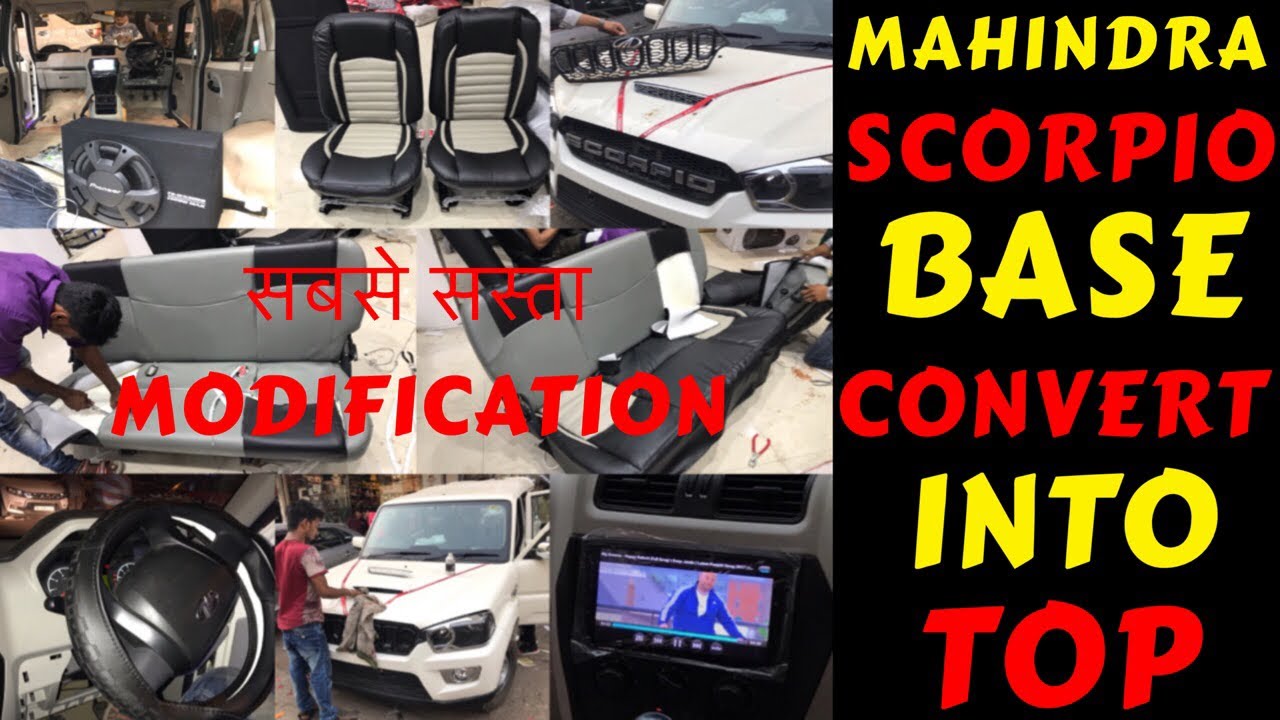 MAHINDRA SCORPIO BASE MODEL CONVERT INTO TOP | INTERIOR | STEREO | BASS TUBE | Rahul Singh