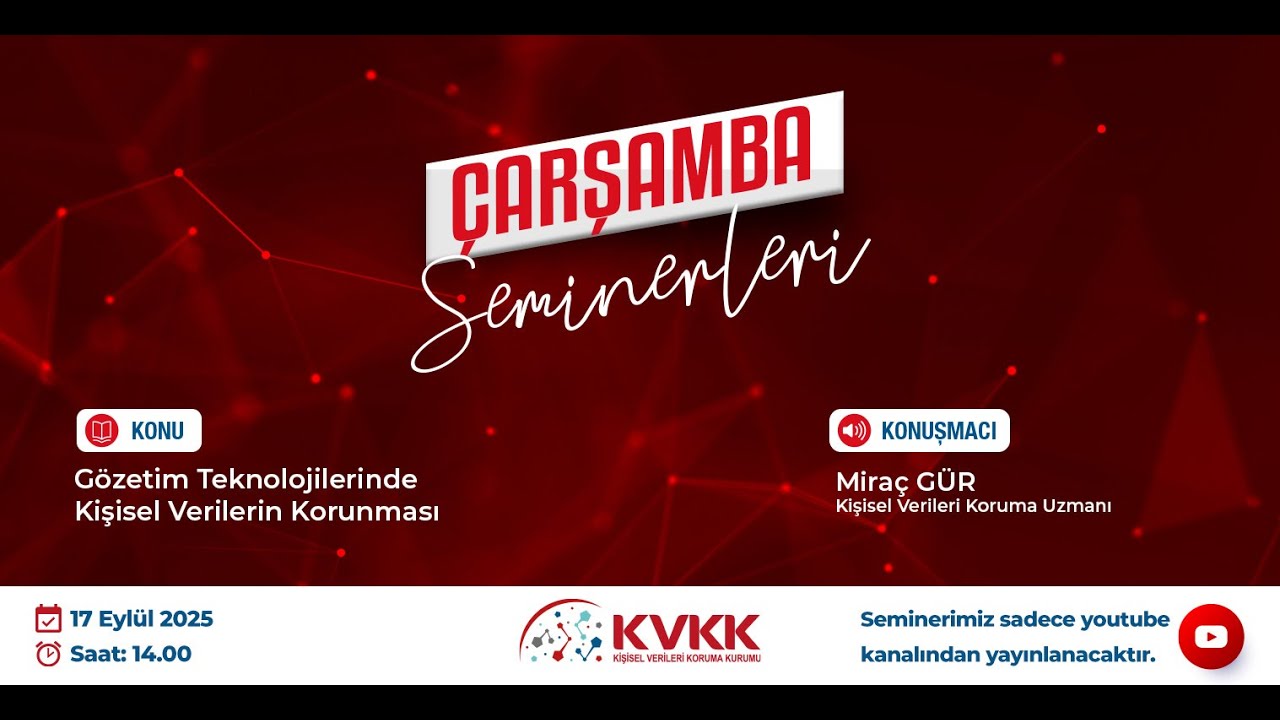 Gözetim Teknolojilerinde Kişisel Verilerin Korunması