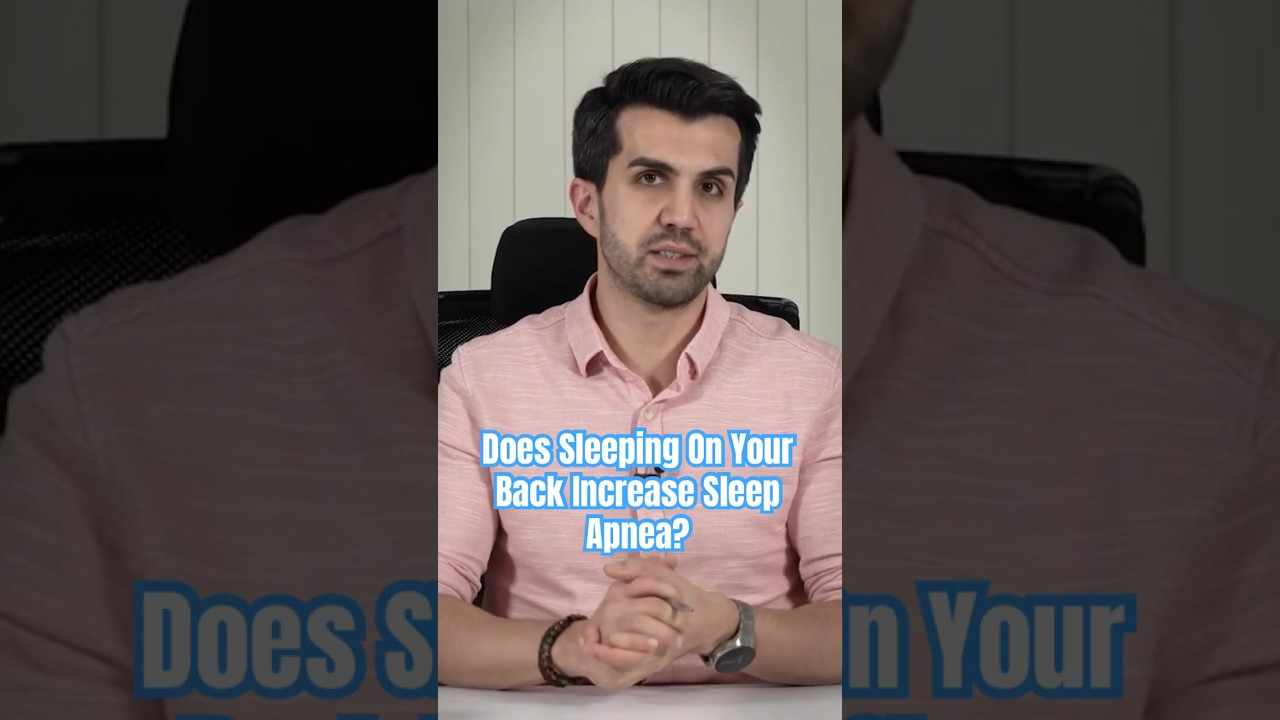 Does Sleeping On Your Back Increase Sleep Apnea?