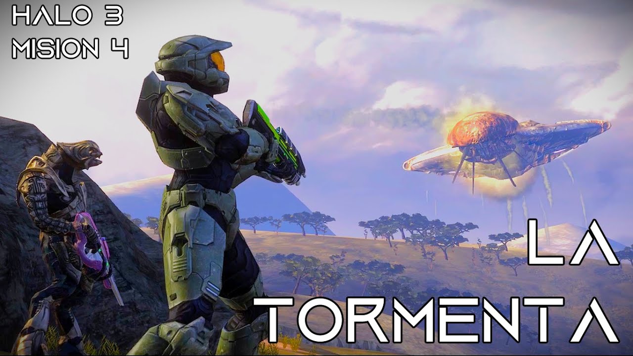 LA TORMENTA | HALO | Misión 4 | Halo 3 (HD 60FPS)