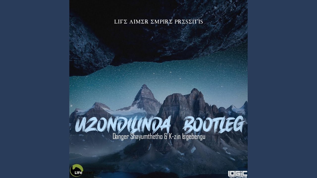 Uzondilinda (Bootleg)