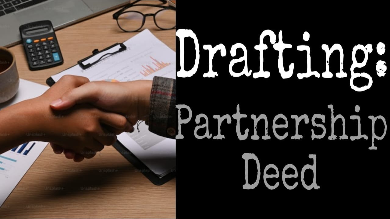 How to Draft a Partnership Deed: Step-by-Step Legal Guide
