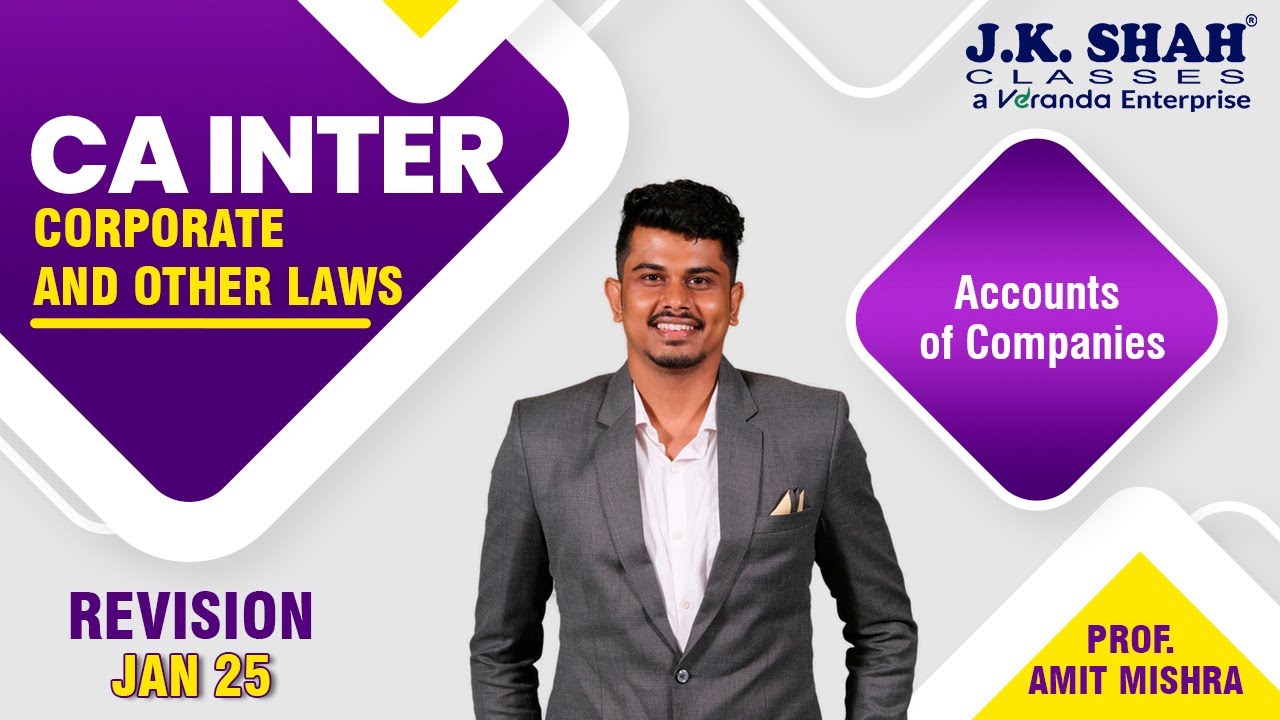 CA Inter Revision | Corporate And Other Laws | Accounts of Companies | Hindi + English