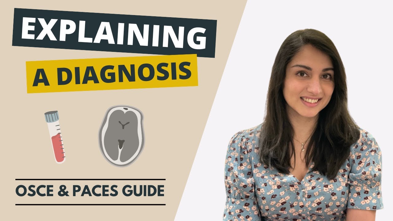 Explaining a New Diagnosis | Medical Exams, OSCE, PACES