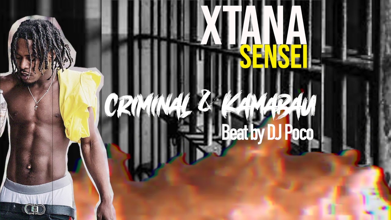 XTANA SENSEI - CRIMINAL & KAMABAU / AFRO HOUSE MUSIC / NEW SONG/ ADOÇO