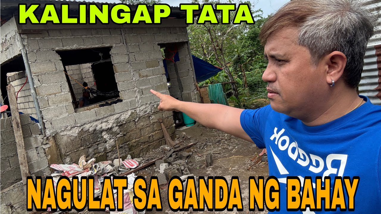 KALINGAP TATA DI KO AKALAIN MAKAGAWA AKO NG GANITONG KLASING PABAHAY DI AKO MAKAPANIWALA