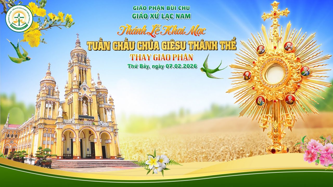Thánh lễ khai mạc TUẦN CHẦU THAY GIÁO PHẬN - Giáo xứ Lạc Nam - Giáo phận Bùi Chu 2025