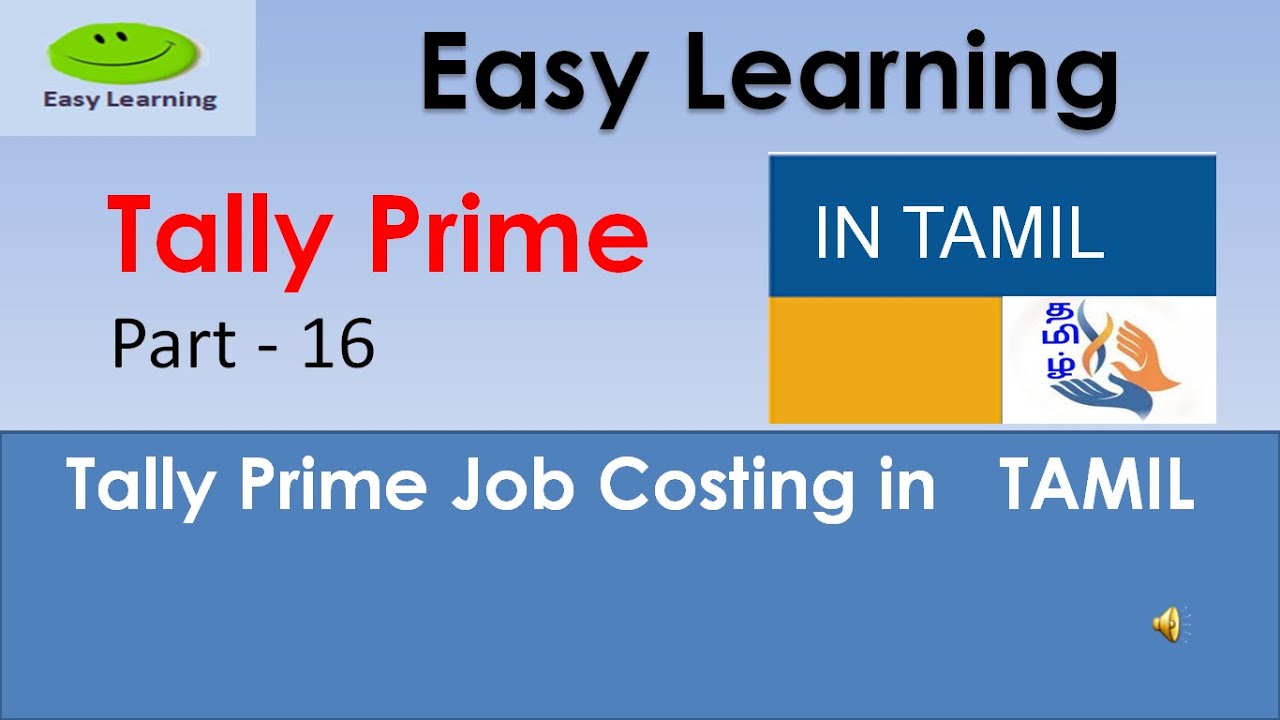Tally Prime - Job Costing in TAMIL - Part 16