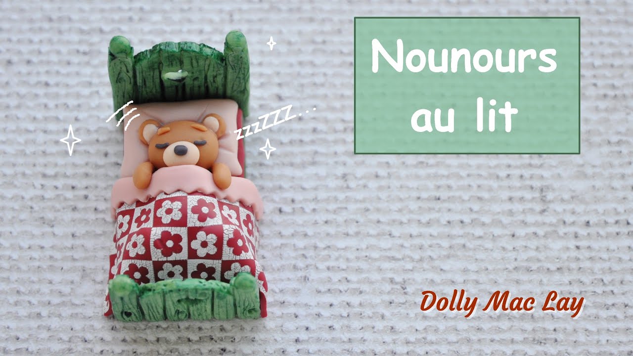 Pâte polymère Décotime / Tuto # / Nounours au lit