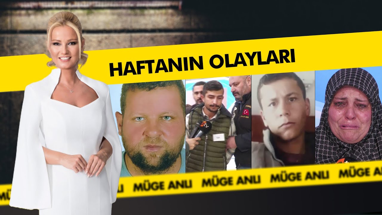 Haftanın Dikkat Çeken Olayları | Müge Anlı ile Tatlı Sert Kolajlar