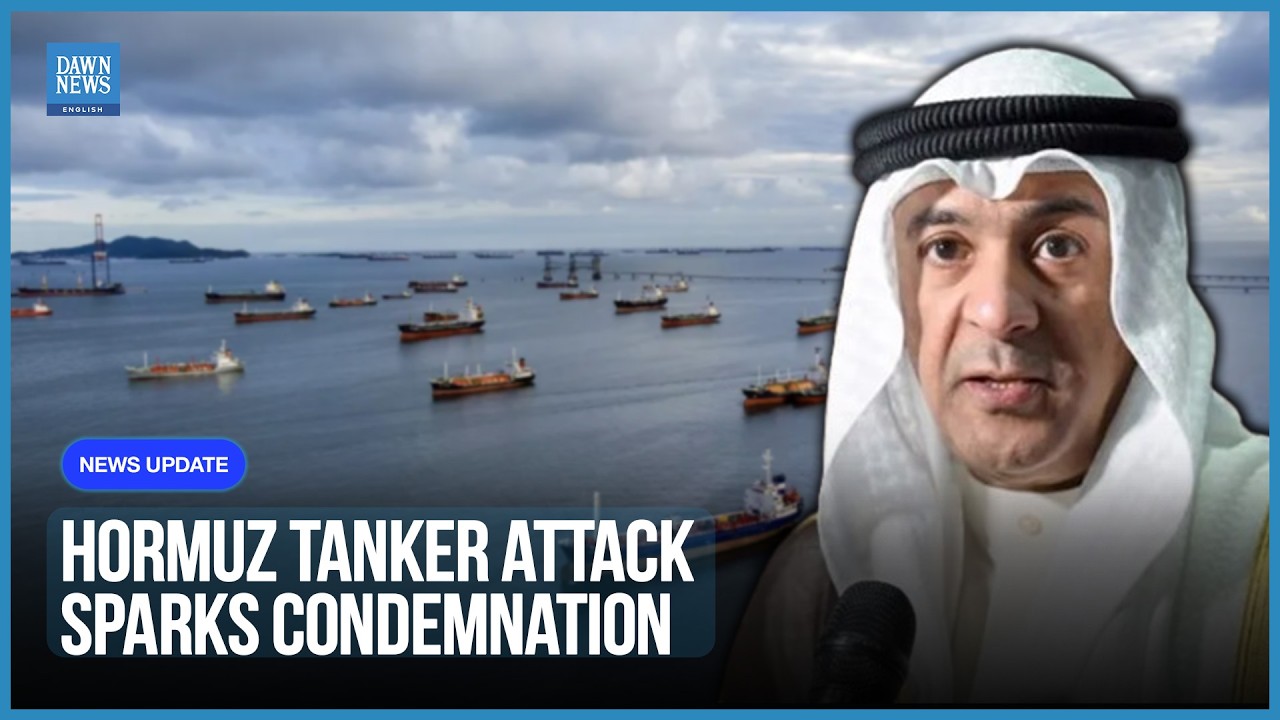 Gulf Nations Condemn Emirati Oil Tanker Drone Strike Near Strait of Hormuz | Dawn News English