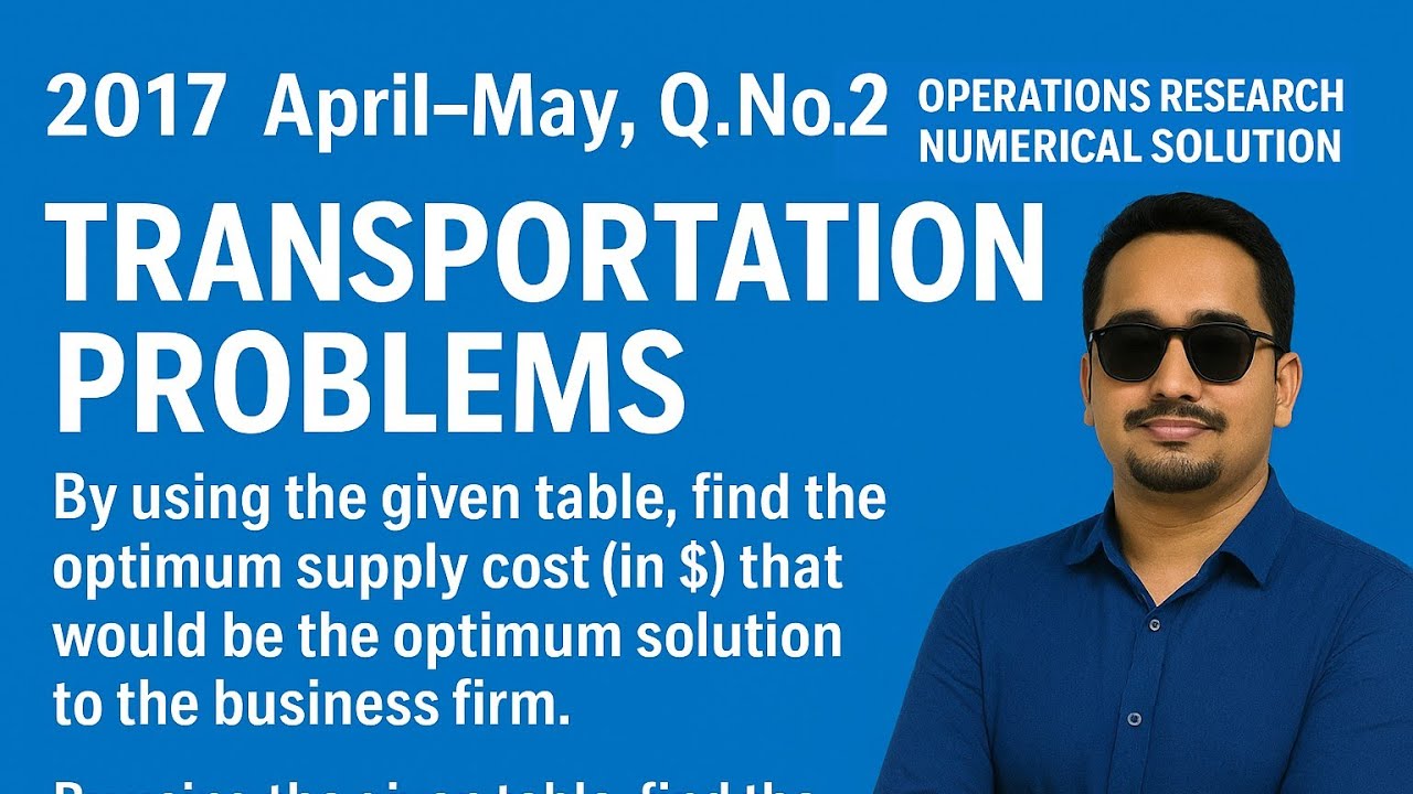 Transportation Problems Solution | MBS 2nd Semester | Step-by-Step TU Guide