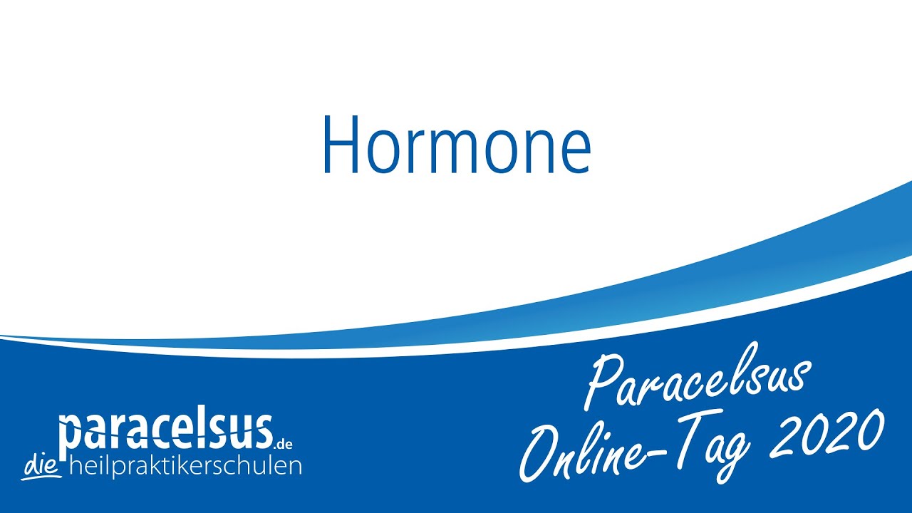 Hormone - Paracelsus Online-Tag 2020