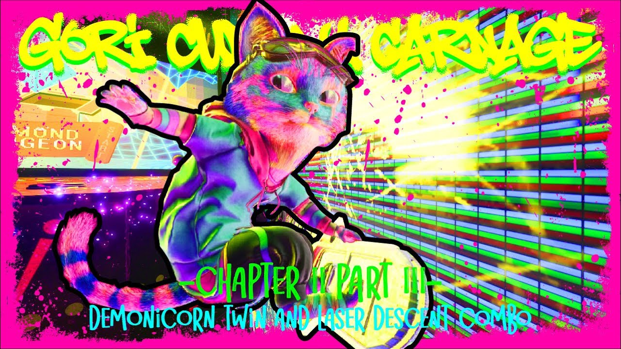 Gori: Cuddly Carnage   |   Chapter 2 (3/4)   |   Demonicorn Twin And Laser Descent Combo