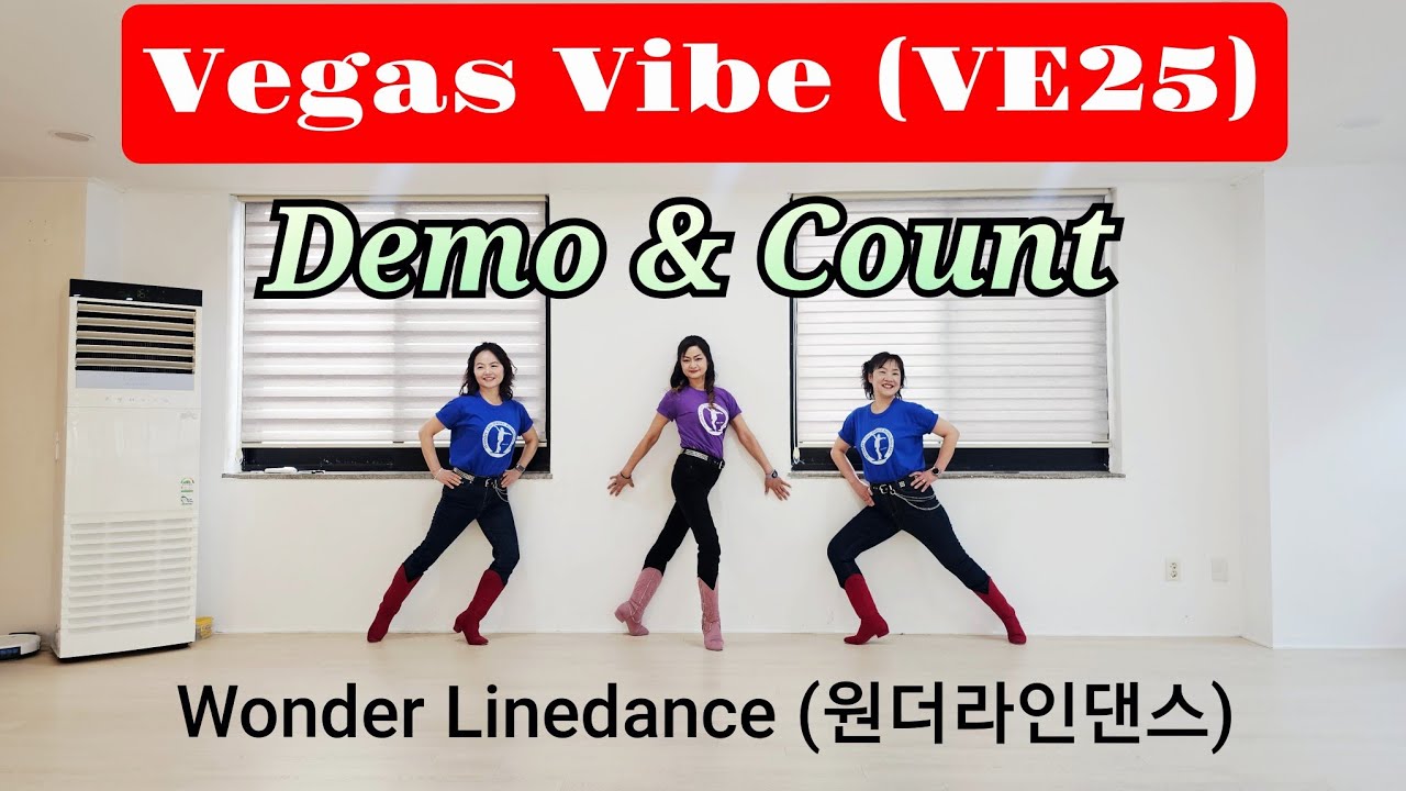 Vegas Vibe (VE25) (для начинающих) / #Wonder_Linedance / #ALCA / Колин Гис (Бельгия) - ноябрь 2025