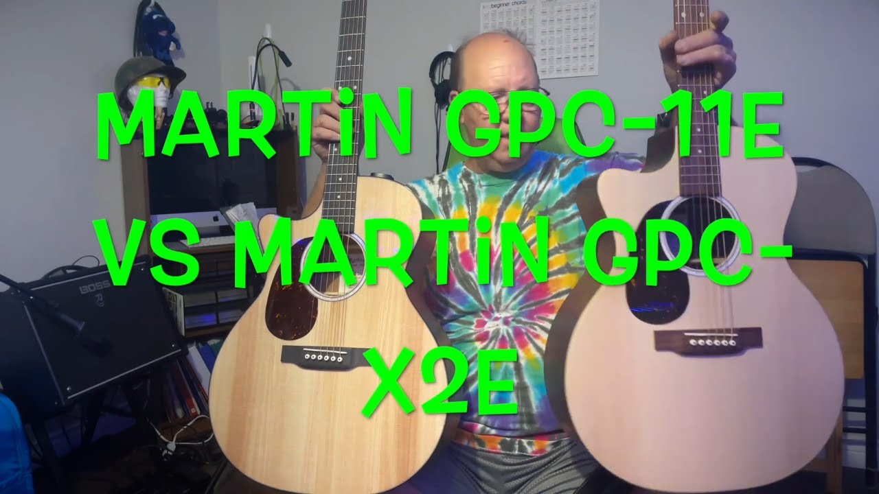 Martin GPC 11e VS Martin GPC X2E