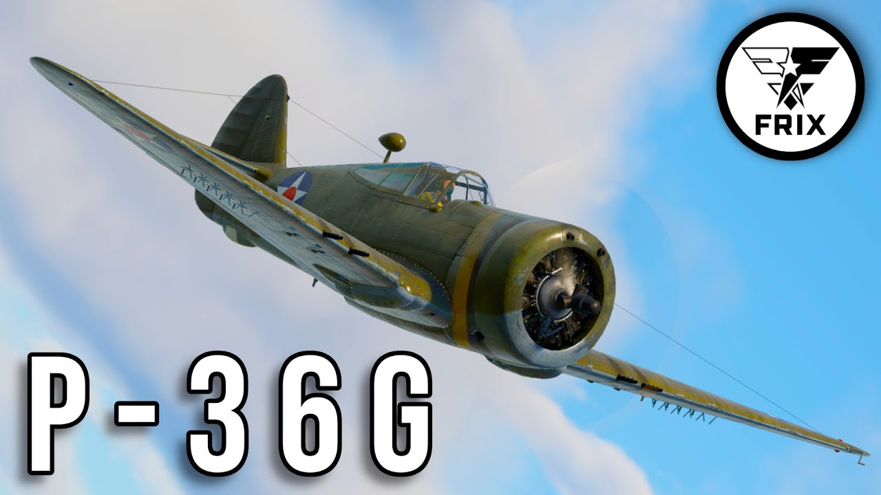 P-36G - Można, Ale Po Co? | War Thunder