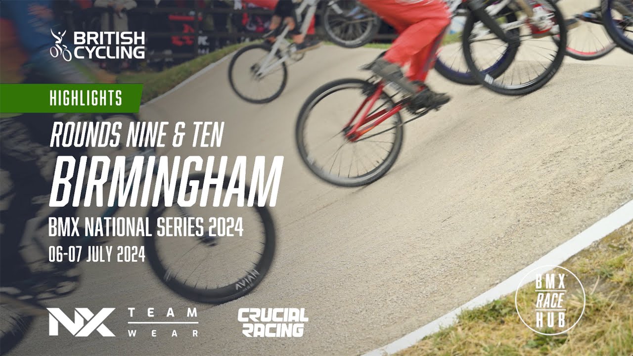 ROUND 9 & 10 HIGHLIGHTS || Birmingham || 2024 Lloyds Bank National BMX Series || BMX Race Hub