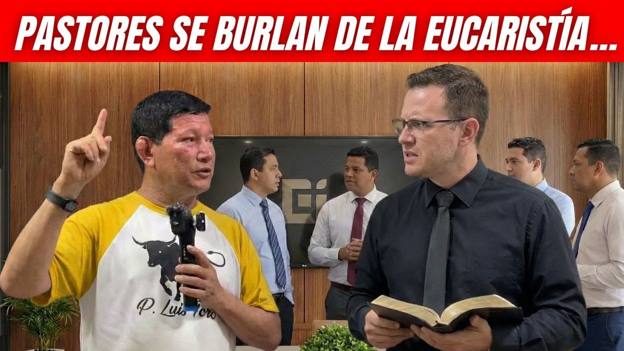 Pastores se burlan de la Eucaristía… ¡pero Padre Luis los obliga a LEER JUAN 6 y el debate COLAPSA!