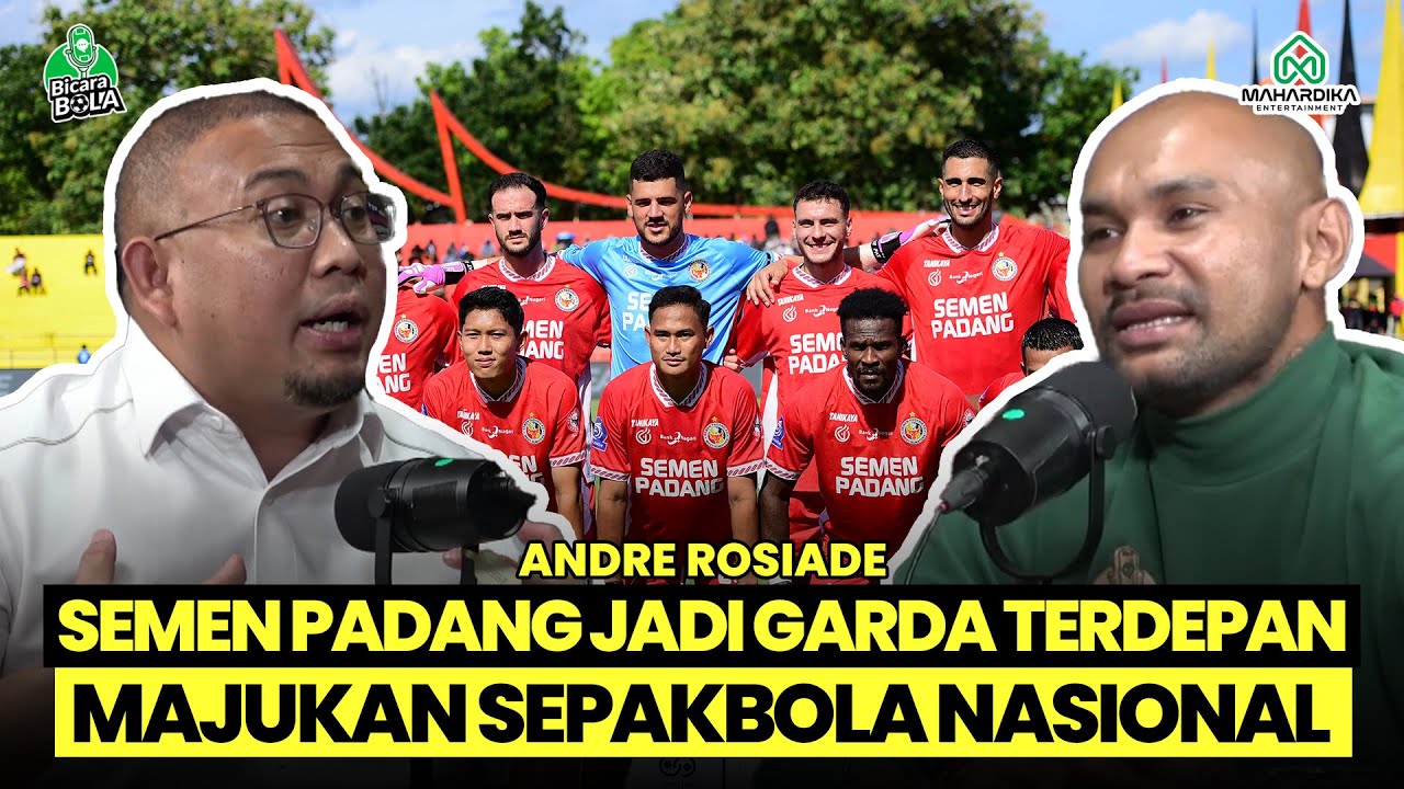 BONGKAR ! SEMEN PADANG SIAP BANGKIT & DATANGKAN PEMAIN2 ASING BARU