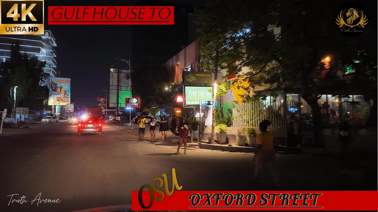 🇬🇭 4K Virtual Nightlife Drive Tour From GULF HOUSE To OSU OXFORD STREET Accra