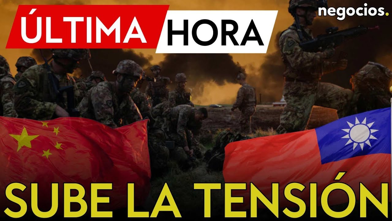 ÚLTIMA HORA | Nueva escalada en Taiwán: aviones, buques y cohetes de China cercaron la isla
