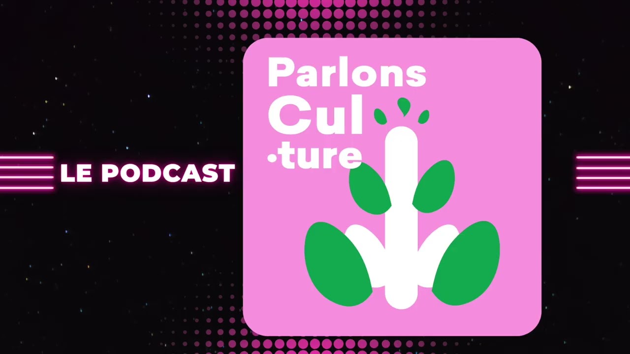 Parlons Cul-ture#11 L'anatomie féminine mais pas qu'elle