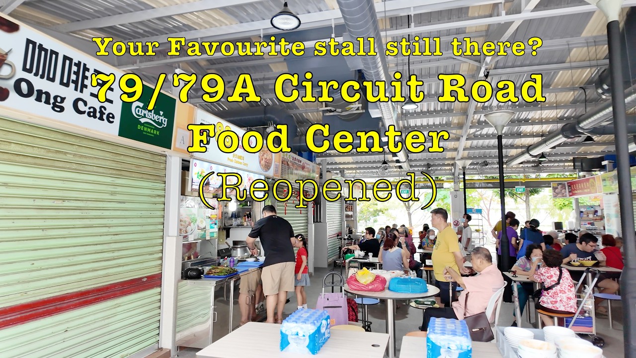 (Revamped) 79/79A Circuit Road Food Centre First Look #singapore #lunch #foodcentre #food #hawker