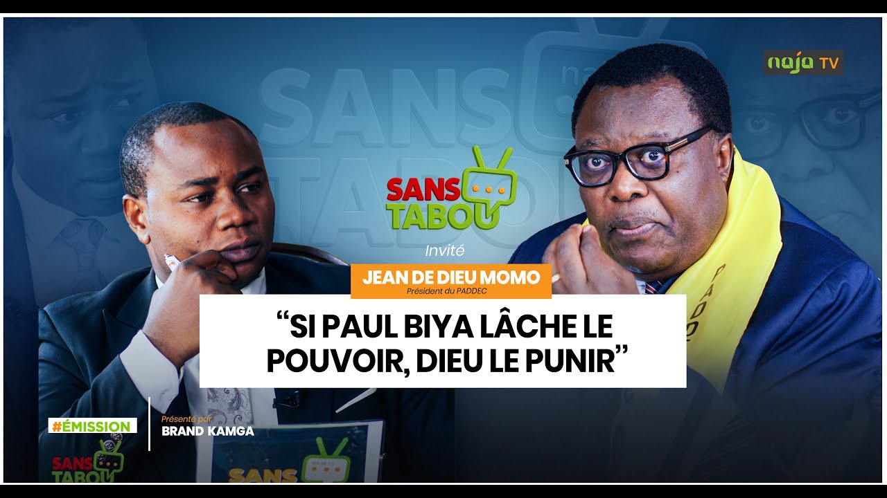 Sans Tabou I Jean de Dieu Momo : Si Paul Biya lâche le pouvoir, Dieu le punira
