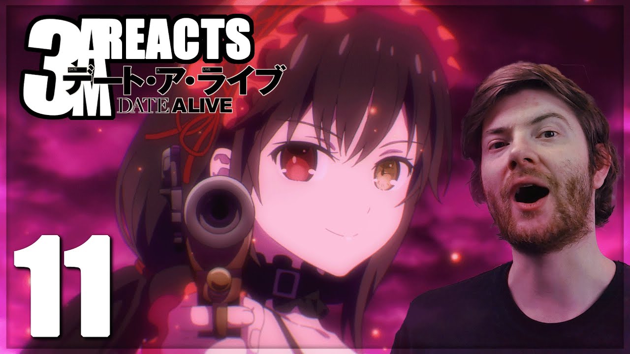 Retell The Past - Date A Live S4 E11 Reaction [ デート・ア・ライブ ]